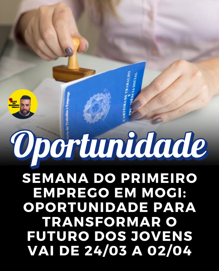 Semana-do-Primeiro-Emprego-em-Mogi-das-Cruzes_-Oportunidade-para-Transforma_20250324_194405_0000.png